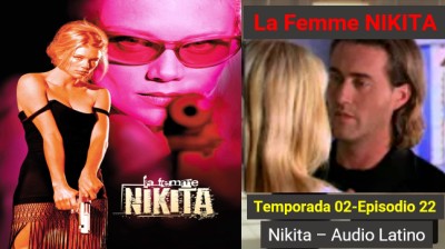 La Femme Nikita - Temporada 02 - Episodio 22  End Game  (Audio Latino)