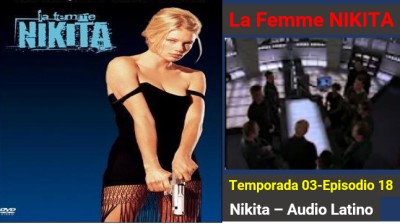 La Femme Nikita - Temporada 03 - Episodio 18  Third Party Ripoff  (Audio Latino)