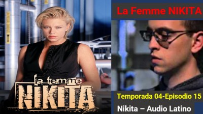 La Femme Nikita - Temporada 04 - Episodio 15  Abort, Fail, Retry, Terminate  (Audio Latino)