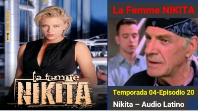 La Femme Nikita - Temporada 04 - Episodio 20  Face in the Mirror  (Audio Latino)